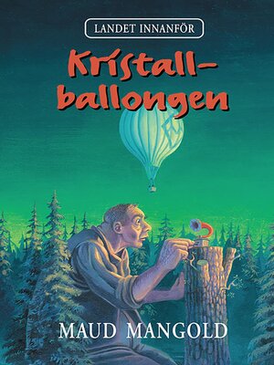 cover image of Kristallballongen